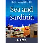 Sea and Sardinia (E-bok)