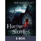 H. P. Lovecraft – Horror Stories Vol. V (E-bok)