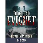 Förgiftad evighet (E-bok)