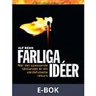 BookHouse Editions Farliga idéer När det opassande tänkandet är din