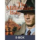 The Millionaire Baby (E-bok)