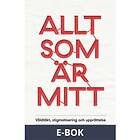 Allt som är mitt : Våldtäkt, stigmatisering och upprät