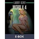 Mord x 4 (E-bok)