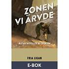 Storyside Zonen vi ärvde (E-bok)