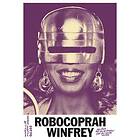 Robocoprah Winfrey