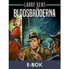 Blodsbröderna (E-bok)