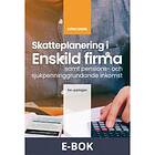 Björn Lundén Skatteplanering i enskild firma (E-bok)
