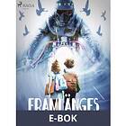Framlänges (E-bok)