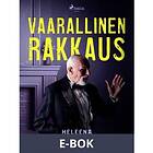 Vaarallinen rakkaus (E-bok)