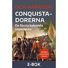 Historiska Media Conquistadorerna (E-bok)