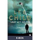 Värt att dö för (E-bok)