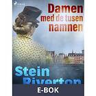 Damen med de tusen namnen (E-bok)