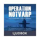 Operation ubåtsjakten i Hårsfjärden, Ljudbok