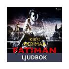 Fatiman käsi, Ljudbok