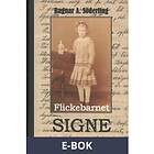 Videpro Flickebarnet Signe (E-bok)