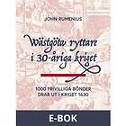 Wästgöta ryttare i 30-åriga kriget: 1000 frivilliga bönder