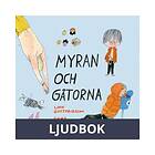 Rabén & Sjögren En Myras liv, Ljudbok