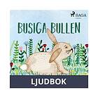 Busiga Bullen, Ljudbok