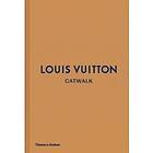Thames & Hudson Ltd. Louis Vuitton Catwalk