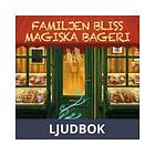 Storyside Familjen Bliss magiska bageri, Ljudbok