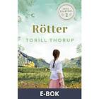Rötter, (E-bok)