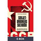 Historiska Media Sovjetunionens skendöd, (E-bok)