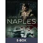 Joan of Naples, (E-bok)