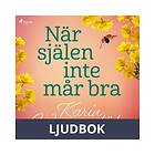 När själen inte mår bra, Ljudbok