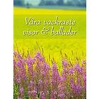 Notfabriken Våra vackraste visor & ballader