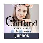 Kaksintaistelu kohtalon kanssa, Ljudbok