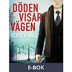 Döden visar vägen (E-bok)