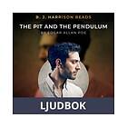 B. J. Harrison Reads The Pit and the Pendulum, Ljudbok