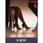 Cupido När han och hon mötte henne, (E-bok)