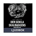 Ordfront Ljud Den senila skalbaggens tröst, Ljudbok