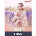 Cupido Under bar himmel erotiska noveller, (E-bok)