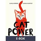 CAT POWER : Kattens läkande kraft, (E-bok)