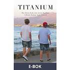 Titanium, (E-bok)