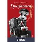 Modernista Djurfarmen, (E-bok)