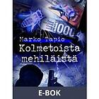 Kolmetoista mehiläistä, (E-bok)