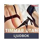 Cupido Timmar utan trosor, Ljudbok