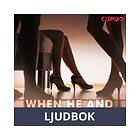 Cupido When He and She met Her, Ljudbok