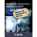 Mord på advokat i Kotka (E-bok)