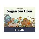 Sagan om Hom (E-bok)