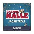 Rasmus Nalle jagar troll (E-bok)
