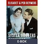 Syster Lisbeths bekymmer (E-bok)