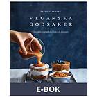 Bonnier Fakta Veganska godsaker : Mina bästa recept på bullar, kakor o