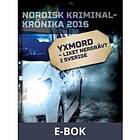 Yxmord – liket nergrävt i Sverige (E-bok)