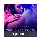 LUST Viulunrakentaja eroottinen novelli, Ljudbok