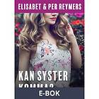 Kan syster komma?, (E-bok)