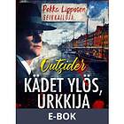 Kädet ylös, urkkija, (E-bok)